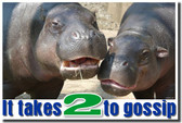 It Takes 2 To Gossip