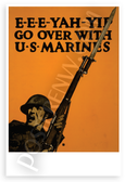 GEE-YAH Go Over With U.S. Marines Vintage Military 12x18 US Made Poster