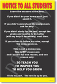 Notice to All Students - To Teach You - To Inspire You - To Help You To Grow - Classroom Management Rules Behavior PosterEnvy Poster