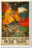 Send The Eagle's Answer More Ships - NEW Vintage Poster