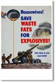 Save Waste Fats for Explosives - Walter Richards - Vintage Reprint Poster