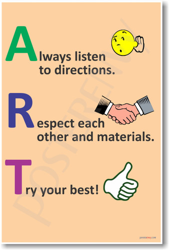 ART - Always Listen, Respect, Try - NEW Classroom Behavior Motivational PosterEnvy Poster