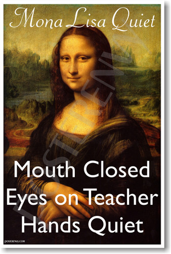 PosterEnvy - Mona Lisa Quiet - NEW Classroom Motivational Poster 