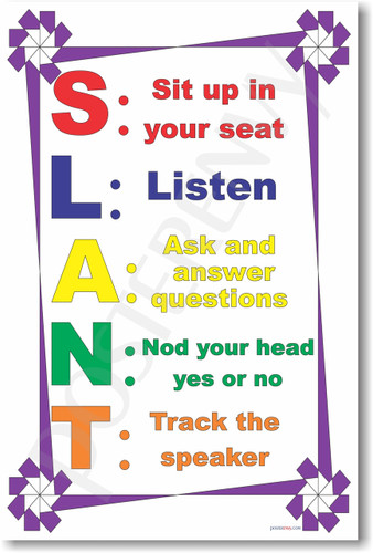 S.L.A.N.T 2 - Sit Up, Listen, Ask, Nod, Track - NEW Classroom Management PosterEnvy Poster