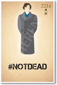 Sherlock Holmes - #notdead - 221B Baker Street Poster Print Gift