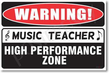 Warning Music Teacher  Poster Print Gift