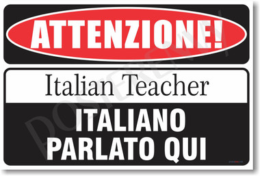 Warning Italian Teacher Poster Print Gift