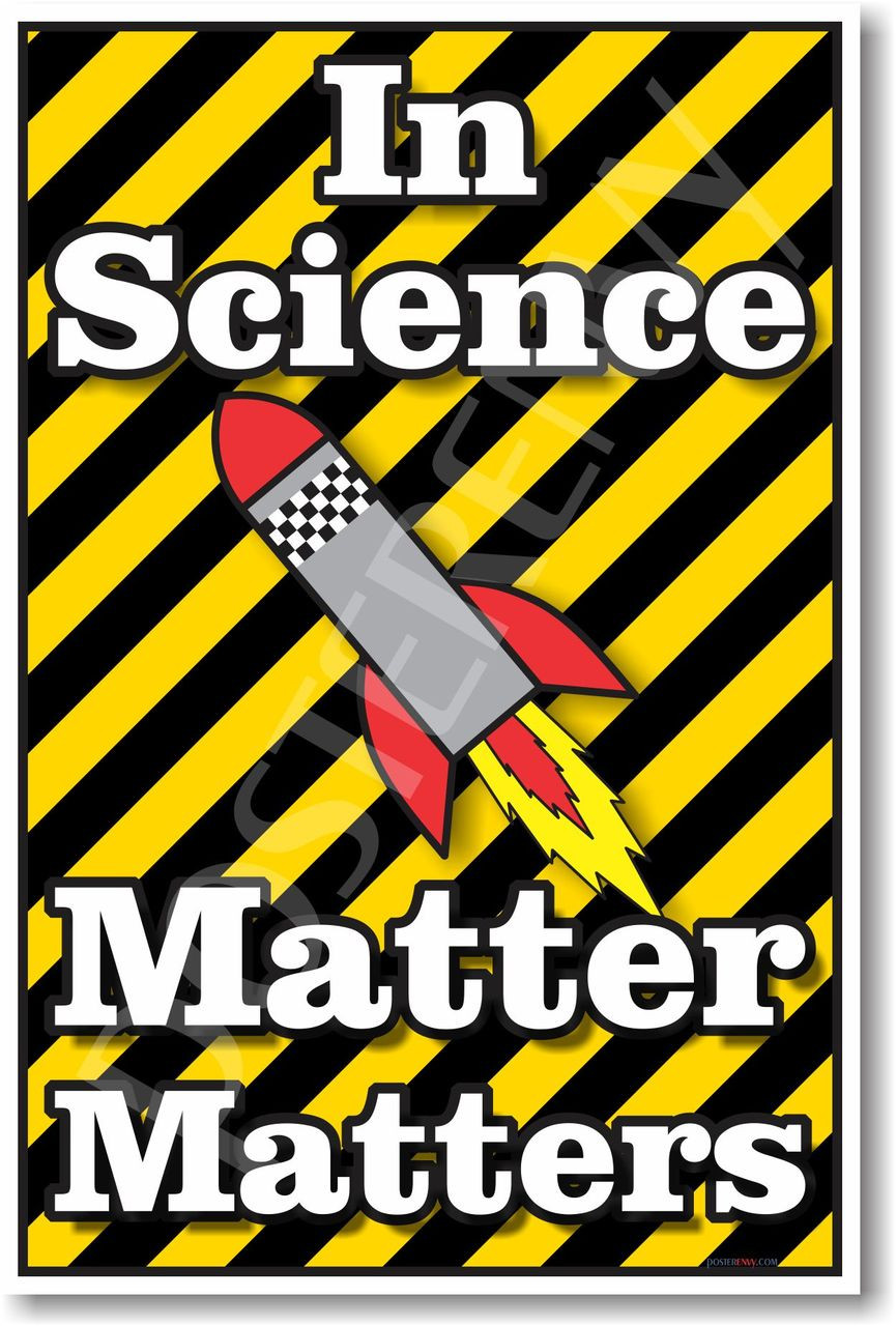 Posterenvy In Science Matter Matters Classroom Science Poster