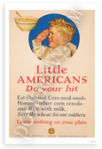 Little Americans Do Your Bit Eat Oatmeal Save Wheat Vintage 12x18 US Made Poster