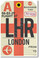 LHR - London Airport Tag - Poster Print Gift