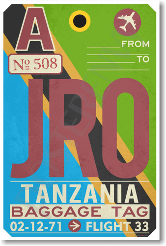 JRO - Tanzania - Airport Tag - NEW World Travel Poster