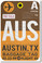 AUS - Austin - Airport Tag - NEW World Travel Poster (tr508)