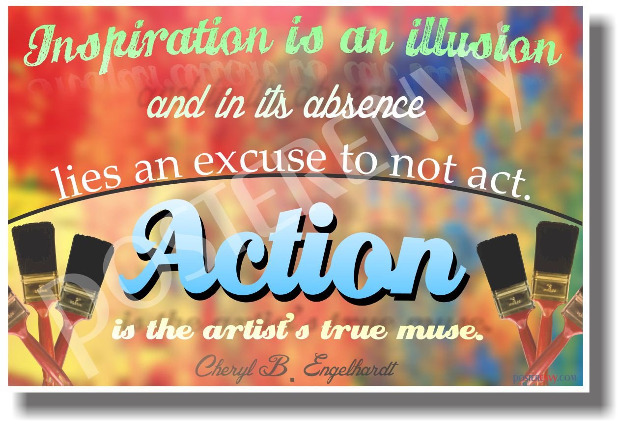 Action Is The Artist S True Muse New Classroom Motivational Quote Poster Cm969