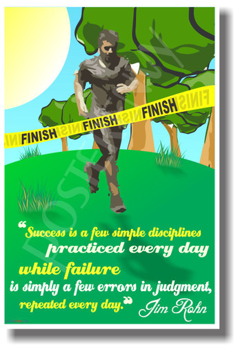 Success Is a Few Simple Disciplines Practiced Everyday - American Author Jim Rohn NEW Classroom Motivational Quote PosterEnvy Poster