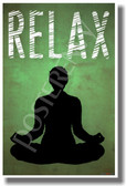 Relax - Green - NEW Meditation Relaxation Stress Reduction Motivational PosterEnvy Poster