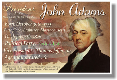 Presidential Series - U.S. President John Adams - New Social Studies Poster (fp336) PosterEnvy
