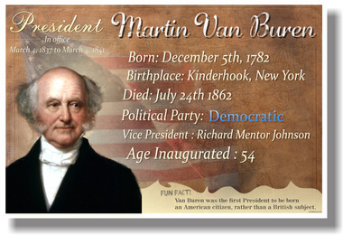 Presidential Series - U.S. President Martin Van Buren - New Social Studies Poster (fp351) American History PosterEnvy