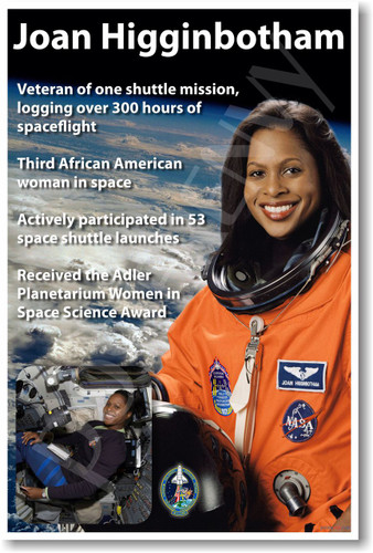 Joan Higginbotham - NEW NASA female woman African American Astronaut Space Shuttle Poster (fp367) PosterEnvy 
