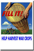 Fill It! Help Harvest War Crops! Vintage WW2 Poster (vi290)