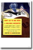 Don't Go To Bed With a Malaria Mosquito