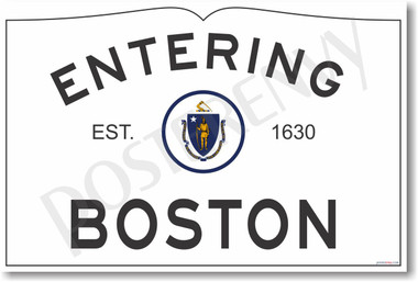  Entering Boston NEW World Travel Poster (tr577) road sign PosterEnvy