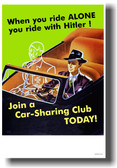 When you ride alone - you ride with Hitler