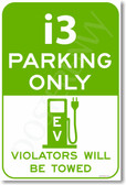 i3 Parking Only (green) - NEW Electric Vehicle EV Poster (hu281)