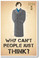 Sherlock Holmes - Why Can't People Just Think - New Humor Poster (hu308) PosterEnvy Benedict Cumberbatch BBC