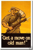 Get a Move On Old Man! - War Poster