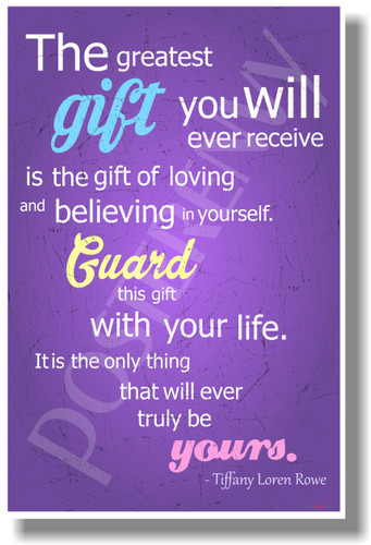 The Greatest Gift You Will Ever Receive Positive Attitude Motivational Classroom Poster (cm1045) Believe In Yourself PosterEnvy 