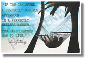 If You Can Spend a Perfectly Useless Afternoon Lin Yutang New Fun Motivational Poster PosterEnvy (hu310) hammock chinese writer relax palm trees beach blue skies