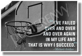 I've Failed Over And Over And Over Again... Michael Jordan - NEW Classroom Motivational POSTER (cm1052) PosterEnvy