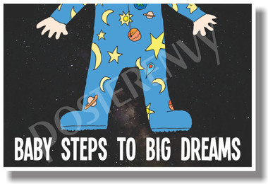 Baby Steps To Big Dreams NEW Classroom Motivational Poster baby pajamas space (cm1068)
