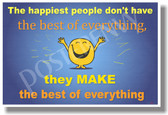 The Happiest People...(blue) - NEW Classroom Motivational Poster (cm1093)