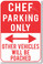 Chef Parking Only - NEW Humor Joke Poster (hu346)