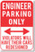 Engineer Parking Only - NEW Humor Joke Poster (hu349)