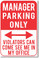 Manager Parking Only - NEW Humor Joke Poster (hu355)