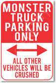 Monster Truck Parking Only - NEW Humor Joke Poster (hu360)