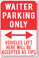 Waiter Parking Only Vehicles Left Here Will Be Accepted As Tips NEW Humor Joke Restaurant Poster (hu373)