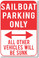 Sailboat Parking Only - NEW Humor Joke Poster (hu381)