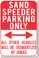 Sand Speeder Parking Only - NEW Humor Joke Poster (hu382)