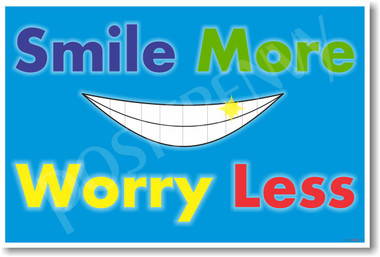 Smile More Worry Less - New Classroom Motivational Poster (cm1120)