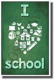 I Heart School - chalk - New Motivational Poster (cm1133)