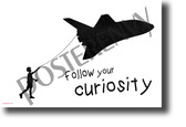 Follow Your Curiosity negative space NEW Classroom Motivational Poster PosterEnvy Space Shuttle kite student imagination gift 