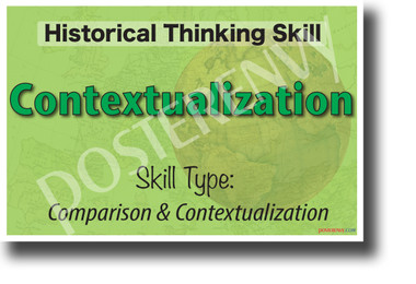 Historical Contextualization - NEW Social Studies POSTER (ss177) PosterEnvy Poster