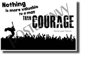 Nothing Is More Valuable To A Man Than Courage (White) - Roman Poet, Terence - New Motivational Poster (cm1176) PosterEnvy Poster