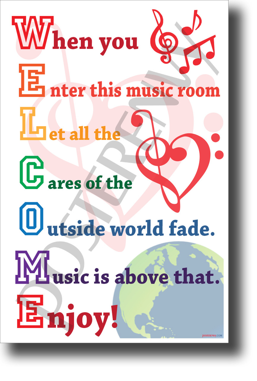 Welcome - When you enter this music room... - NEW Music Classroom Poster  (mu088)