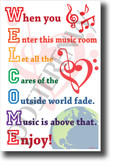 Welcome When you enter this music room NEW Music Classroom Poster (mu088) PosterEnvy positive motivational G-clef notes staff musician students