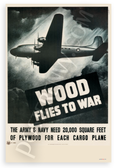 Wood Flies to War WWII Plywood Army Cargo Plane Vintage 12x18 US Made Poster