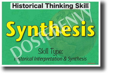 Historical Synthesis - NEW Social Studies POSTER (ss180) PosterEnvy Poster